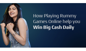 How Playing Rummy Games Online Help You Win Big Cash Daily How Playing Rummy Games Online Help You Win Big Cash Daily