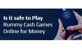 Is it safe to Play Rummy Cash Games Online for Money?
