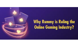 Why Rummy is Ruling the Online Gaming Industry? Why Rummy is Ruling the Online Gaming Industry?
